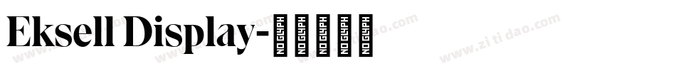 Eksell Display字体转换